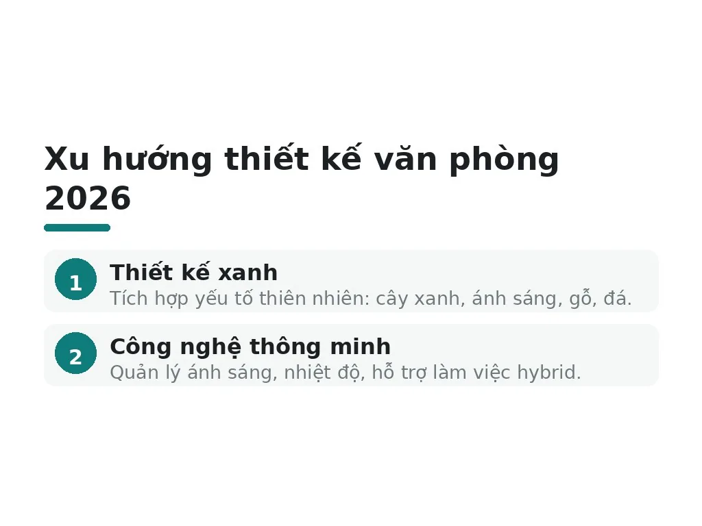Xu hướng thiết kế văn phòng hiện đại năm 2026 là gì?